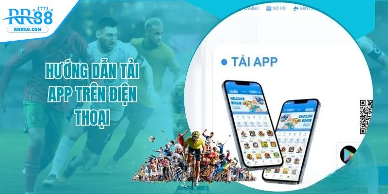 tai-app-rr88-quy-trinh-tai